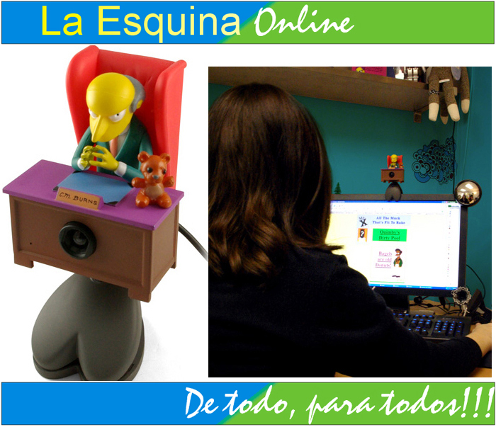 We Cam USB del Sr. Burns de la serie Simpson ;-)